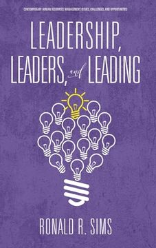 portada Leadership, Leaders and Leading (Contemporary Human Resources Management: Issues, Challenges and Opportunities) 
