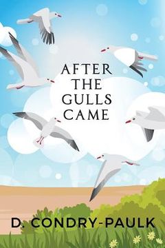 portada After the Gulls Came (en Inglés)