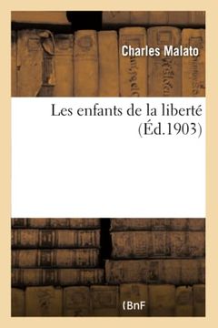 portada Les Enfants de la Liberté (en Francés)