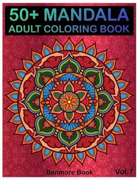portada 50+ Mandala: Adult Coloring Book 50 Mandala Images Stress Management Coloring Book For Relaxation, Meditation, Happiness and Relief (en Inglés)