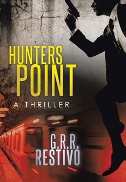 portada Hunters Point: A Thriller (en Inglés)