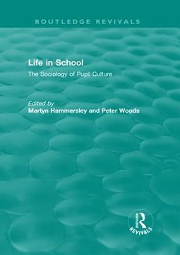 portada Life in School (Routledge Revivals) (in English)