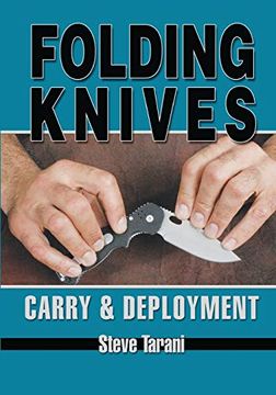 portada Folding Knives: Carry and Deployment (en Inglés)