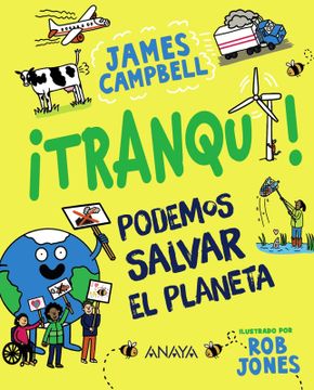 portada ¡Tranqui! Podemos salvar el planeta (in Spanish)