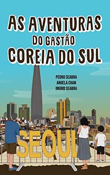 portada As Aventuras do Gastão na Coreia do sul (3) (libro en Portugués)
