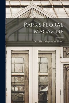portada Park's Floral Magazine; v.35: no.3 (en Inglés)