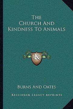 portada the church and kindness to animals (en Inglés)