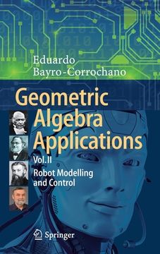 portada Geometric Algebra Applications Vol. II: Robot Modelling and Control (en Inglés)