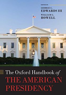 portada The Oxford Handbook of the American Presidency (Oxford Handbooks) (en Inglés)