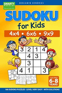 portada Sudoku for Kids 4x4 - 6x6 - 9x9 | 180 Sudoku Puzzles - Level: Very Easy - With Solutions (en Inglés)