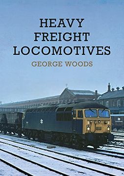 portada Heavy Freight Locomotives (en Inglés)