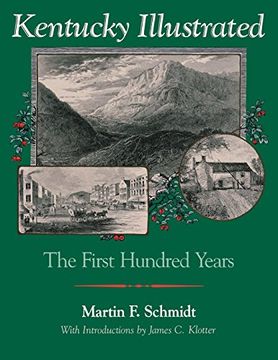 portada Kentucky Illustrated: The First Hundred Years