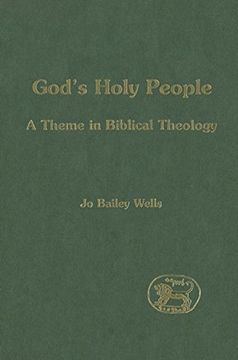 portada God's Holy People: A Theme in Biblical Theology (Journal for the Study of the Old Testament Supplement)
