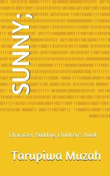 portada Sunny;: Character Building Children's Book (en Inglés)
