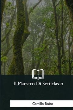 portada Il Maestro Di Setticlavio (en Italiano)