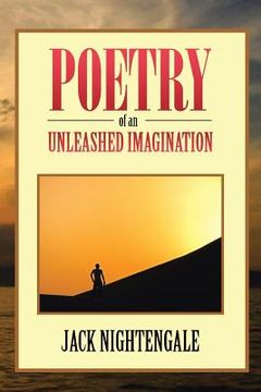 portada Poetry of an Unleashed Imagination (en Inglés)