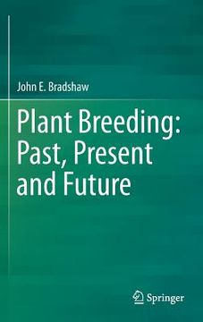 portada Plant Breeding: Past, Present and Future (en Inglés)