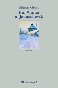 portada Ein Winter in Jakuschevsk (en Alemán)