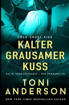 portada Kalter grausamer Kuss - Cold Cruel Kiss (en Alemán)