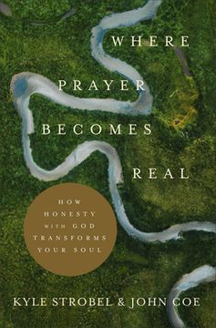 portada Where Prayer Becomes Real (en Inglés)