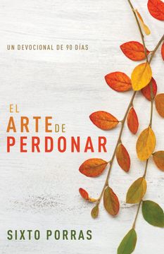 portada El Arte de Perdonar (in Spanish)