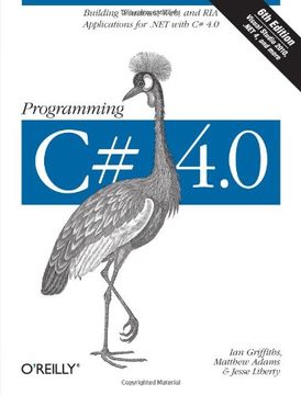 portada Programming c# 4. 0: Building Windows, Web, and ria Applications for the. Net 4. 0 Framework (Animal Guide) (en Inglés)