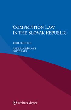 portada Competition Law in the Slovak Republic (en Inglés)
