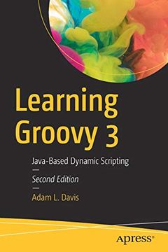portada Learning Groovy 3: Java-Based Dynamic Scripting 