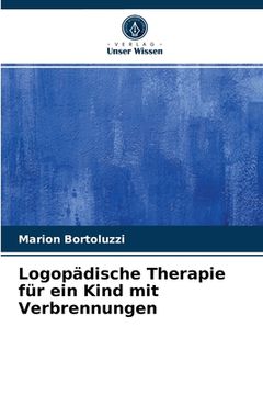 portada Logopädische Therapie für ein Kind mit Verbrennungen (en Alemán)