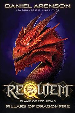 portada Pillars of Dragonfire: Flame of Requiem, Book 3 (en Inglés)