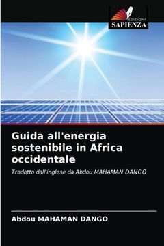 portada Guida all'energia sostenibile in Africa occidentale (in Italian)