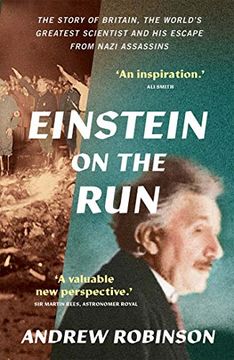portada Einstein on the Run: How Britain Saved the World'S Greatest Scientist (in English)