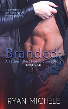 portada Branded: A Father's Best Friend Short Story (Volume 1) (in English)