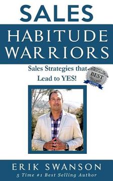portada Sales Habitude Warriors: Sales Strategies that Lead to YES! (en Inglés)