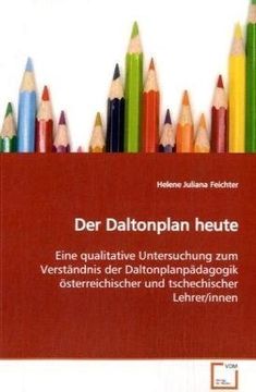 portada Der Daltonplan heute: Eine qualitative Untersuchung zum Verständnis der Daltonplanpädagogik österreichischer und tschechischer Lehrer/innen