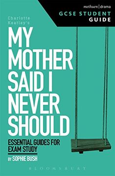 portada My Mother Said i Never Should Gcse Student Guide (Gcse Student Guides) (en Inglés)