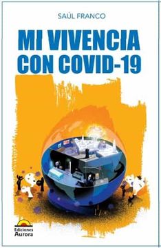 portada Mi Vivencia con Covid-19 (in Spanish)