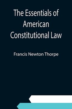 portada The Essentials of American Constitutional Law