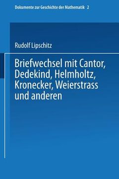 portada Briefwechsel Mit Cantor, Dedekind, Helmholtz, Kronecker, Weierstrass Und Anderen (en Alemán)