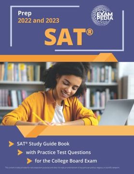 portada Sat Prep 2022 and 2023: Sat Study Guide Book With Practice Test Questions for the College Board Exam: [2Nd Edition] (en Inglés)