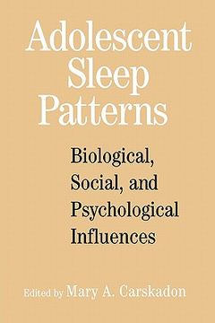 portada Adolescent Sleep Patterns: Biological, Social, and Psychological Influences (en Inglés)