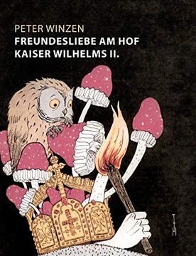 portada Freundesliebe am hof Kaiser Wilhelms ii.