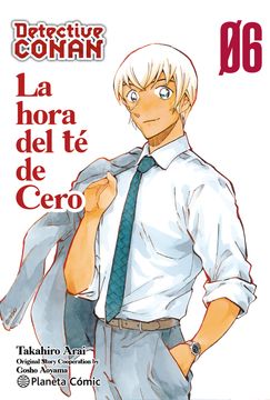 Detective Conan la Hora del té de Cero nº 06 (in Spanish)