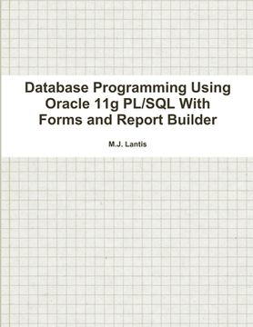 portada Database Programming Using Oracle 11g PL/SQL With Forms and Report Builder (en Inglés)