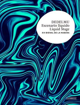 portada Liquid Stage: Xiii Havana Biennial (Libros de Autor) 