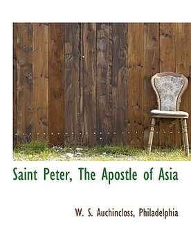 portada saint peter, the apostle of asia (en Inglés)