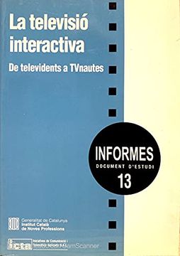 portada Televisió Interactiva. De Televidents a Telenautes (in Catalá)