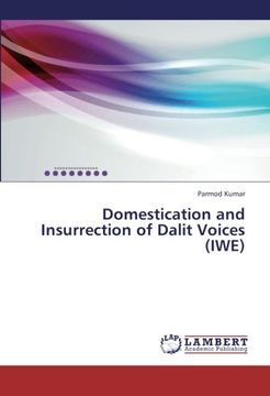 portada Domestication and Insurrection of Dalit Voices  (IWE)