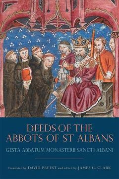 portada The Deeds of the Abbots of st Albans: Gesta Abbatum Monasterii Sancti Alban (en Inglés)
