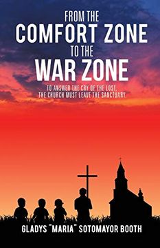 portada From the Comfort Zone to the war Zone (in English)